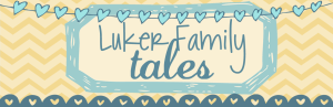 Luker Family Tales