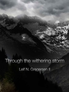 Through the Withering Storm