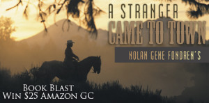 A stranger Came to Town Banner