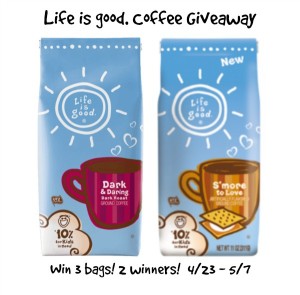 Life is Good Giveaway